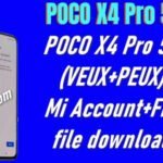 POCO X4 Pro 5G (VEUX+PEUX) Mi Account+Frp file download