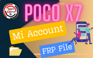 POCO X7 malachite Mi Account FRP