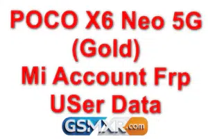 Poco X6 Neo 5G Gold Mi Account Frp User Data
