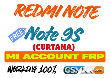 Redmi Note 9S (Curtana) Mi Account Remove File