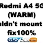 Redmi A4 5G (WARM) Couldn't mount file fix100% a4a