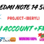 Redmi Note 14 5G ( beryl ) Mi Account Frp Modify file beryl