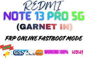Redmi Note 13 Pro 5G (Garnet In) Mi Account Frp File Garnet In