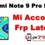 Redmi Note 9 Pro Max (excalibur) Mi Account Remove File note 9 pro max