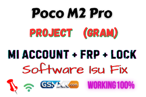 Poco M2 Pro (Gram) Mi Account &Amp; Frp File Poco M2 Pro (Gram) Mi Account +Frp File