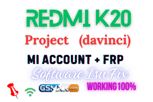 Redmi K20 Davinci Mi Account And Frp Lock File