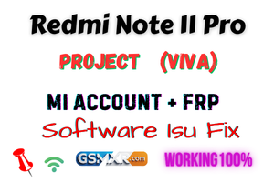 Redmi Note 11 Pro (Viva) Mi Account &Amp; Frp File Redmi Note 11 Pro Viva Edl Test Point Location
